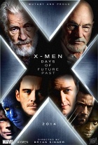 Люди Икс: Дни минувшего будущего  | X-Men: Days of Future Past (2014)